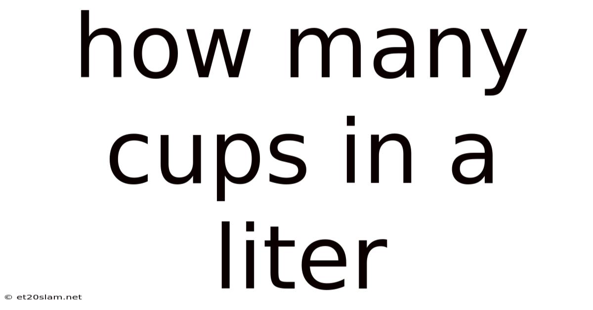 How Many Cups In A Liter