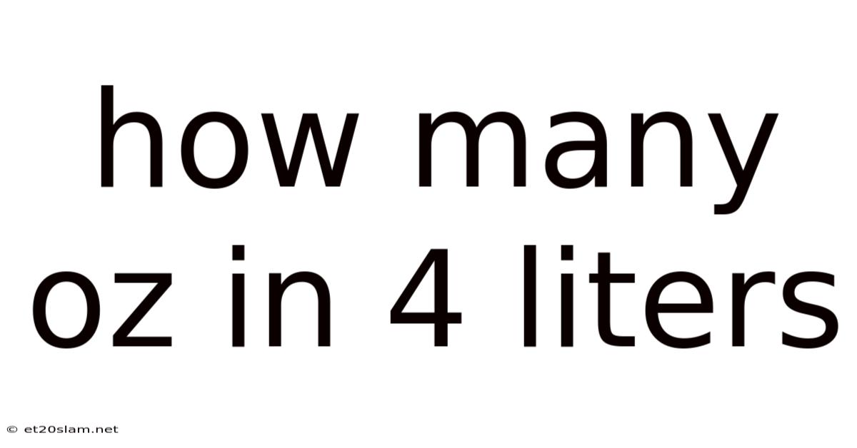 How Many Oz In 4 Liters