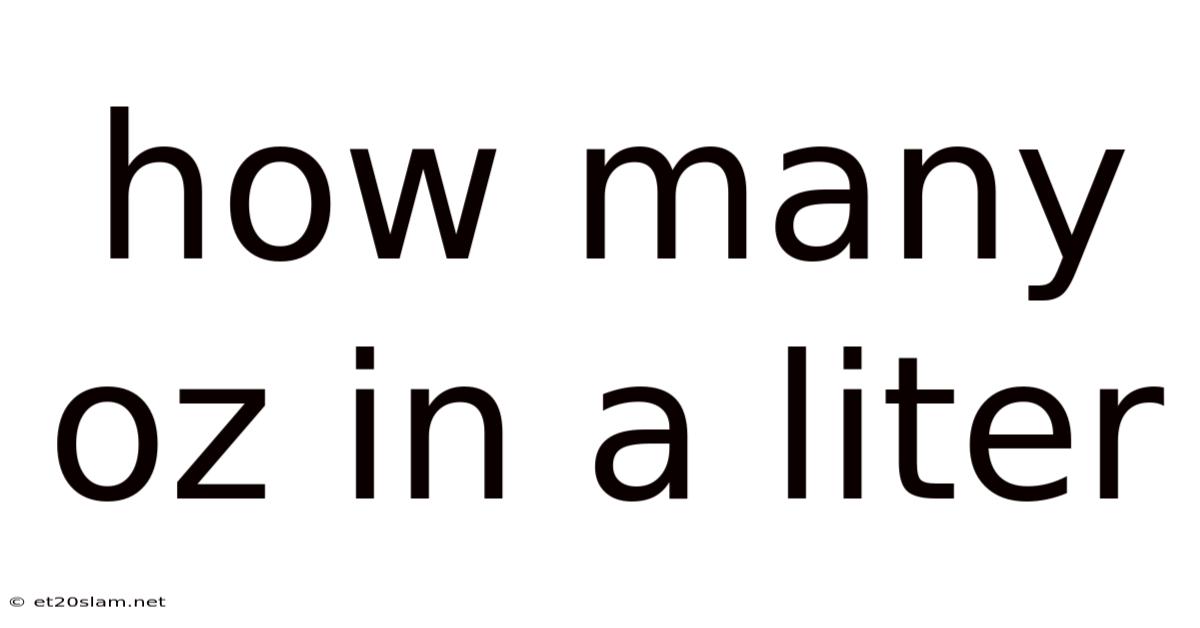 How Many Oz In A Liter
