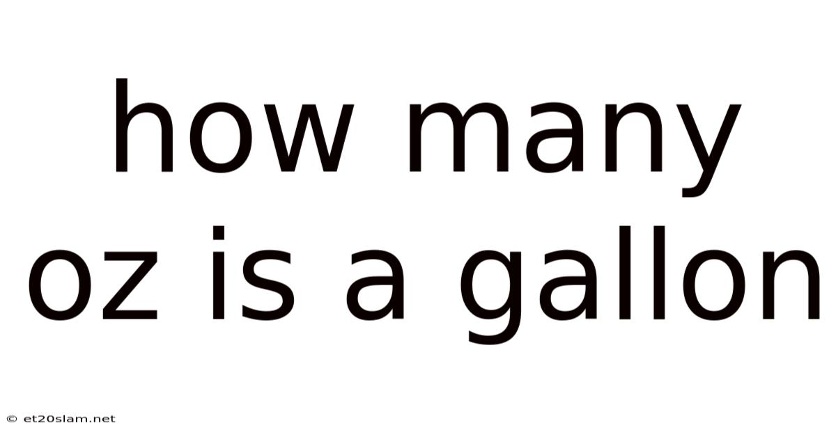 How Many Oz Is A Gallon