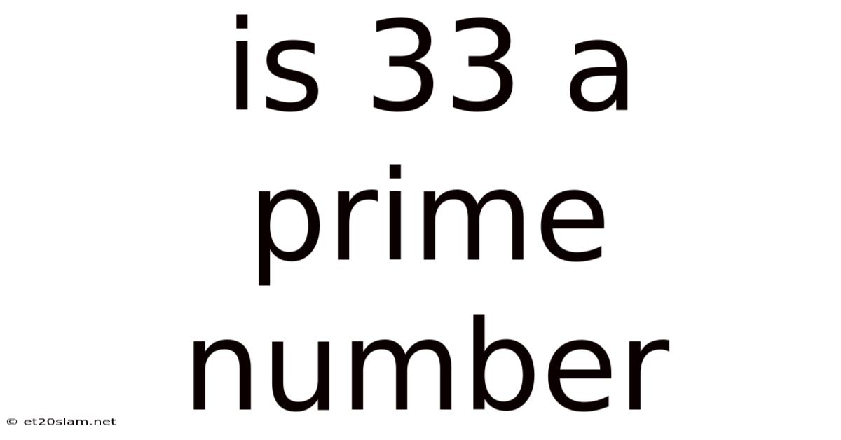 Is 33 A Prime Number