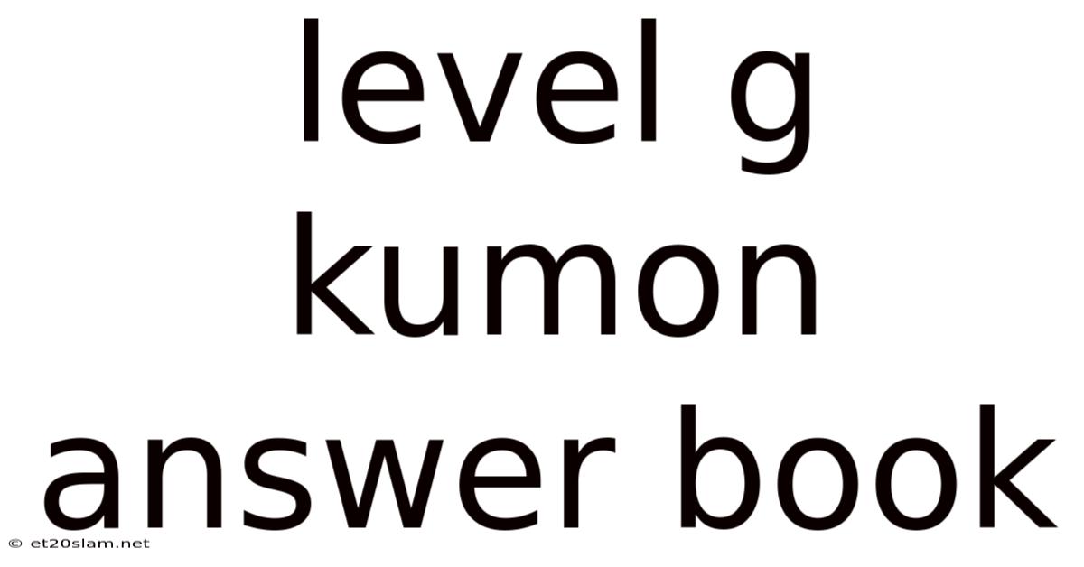 Level G Kumon Answer Book