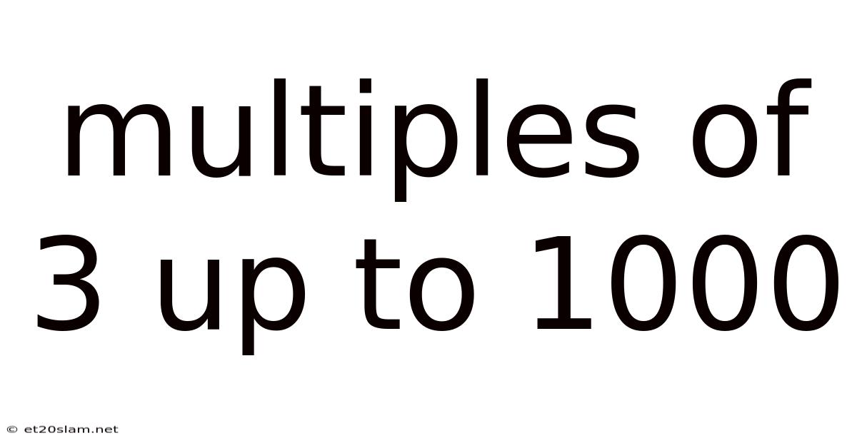 Multiples Of 3 Up To 1000
