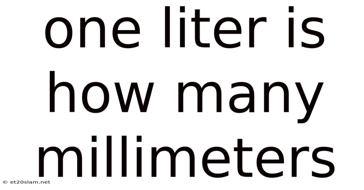 One Liter Is How Many Millimeters