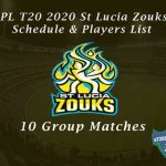 CPL T20 2020 St Lucia Zouks Schedule & Players List