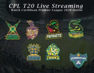 CPL T20 Live Streaming - Watch Caribbean Premier League 2020 Online