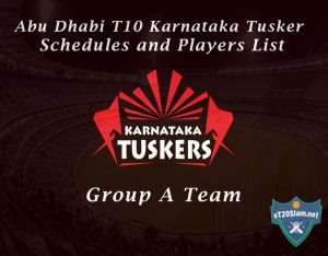 Abu Dhabi T10 Karnataka Tusker Schedules and Players List