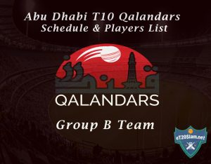 Abu Dhabi T10 Qalandars Schedule & Players List