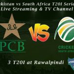 Pakistan vs South Africa T20I Series 2020 Schedule - Live Streaming & TV Channel