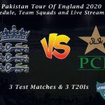 Pakistan Tour Of England 2020 – Schedule, Team Squads and Live Streaming