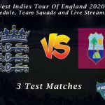 West Indies Tour Of England 2020 – Schedule, Team Squads and Live Streaming