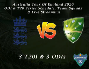 Australia Tour Of England 2020 – ODI & T20 Series Schedule, Team Squads & Live Streaming