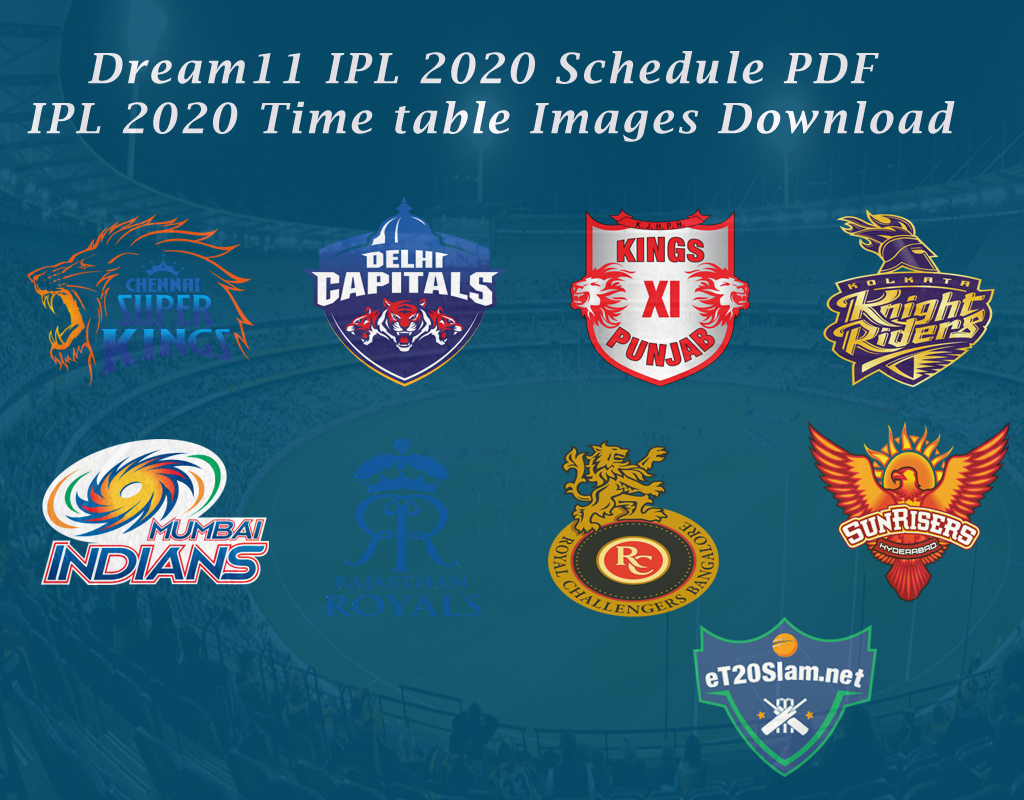 Dream11 Ipl 2020 Schedule Pdf And Ipl 2020 Time Table Images Download 4177