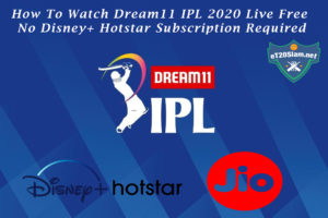 How To Watch Dream11 IPL 2020 Live Free - No Disney+ Hotstar Subscription Required