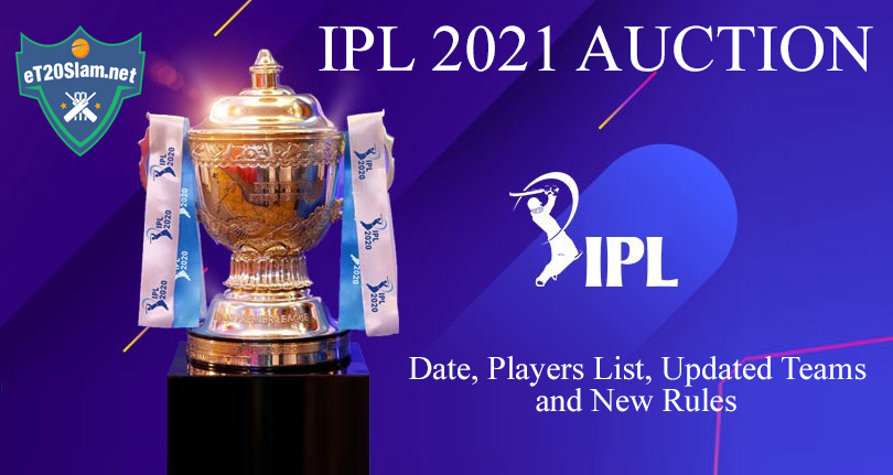 Ipl 2021 Auction Full Players List Date Remaining Purse