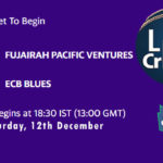 FPV vs EBL Live Score, Emirates D20 Tournament, Fujairah vs ECB Blues Scorecard Today, FPV vs EBL Lineup
