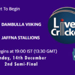 JS vs DV Live Score, Lanka Premier League, 2nd Semi-Final, JS vs DV Scorecard Today, JS vs DV Lineup