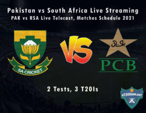 Pakistan vs South Africa Live Streaming, PAK vs RSA Live Telecast, Matches Schedule 2021