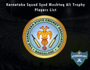 Karnataka Squad Syed Mushtaq Ali Trophy, 2021 Players List