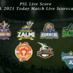 PSL Live Score - PSL 2021 Today Match Live Scorecard