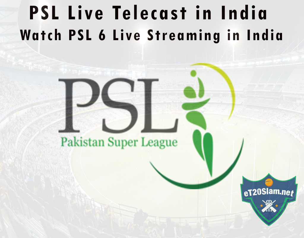 PSL Live Telecast in India