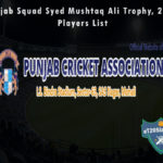 Punjab Squad Syed Mushtaq Ali Trophy, 2021 Players List