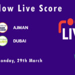 AJM vs DUB Live Score, Emirates D10 Tournament, 2021, AJM vs DUB Scorecard Today