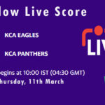 EAG vs PAN Live Score, KCA Presidents Cup T20, 2021, EAG vs PAN Dream11 Today Match