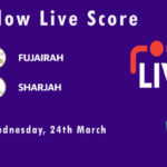 FUJ vs SHA Live Score, Emirates D10 Tournament, 2021, FUJ vs SHA Scorecard Today