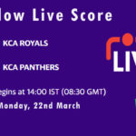 ROY vs PAN Live Score, Semi Final 2, KCA Presidents Cup T20 2021, ROY vs PAN Scorecard Today