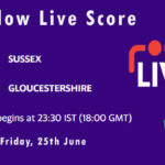 SUS vs GLO Live Score, T20 Blast, 2021, SUS vs GLO Playing XIs