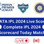 TATA IPL 2024 Live Score – Complete IPL 2024 Scorecard Today Match